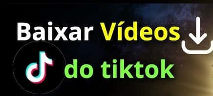 baixar vídeo tiktok no celular